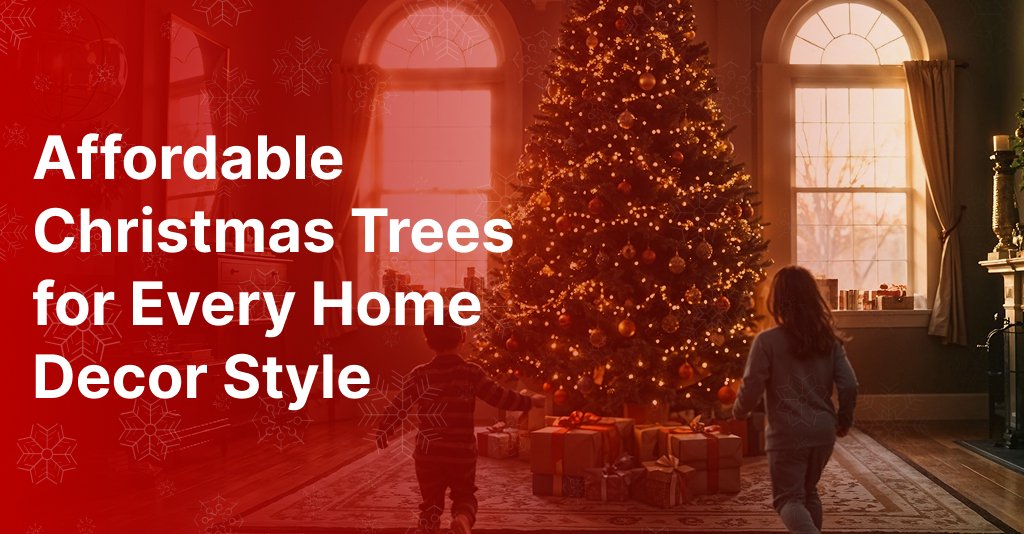 Affordable Christmas Trees