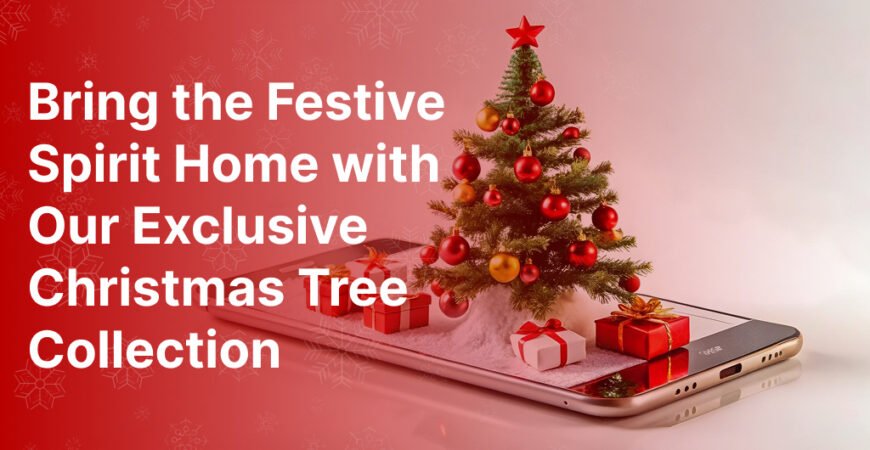 Exclusive Christmas Tree Collection 2025
